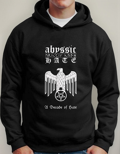 Abyssic Hate -a Decade Of Hate Moletom Com Capuz