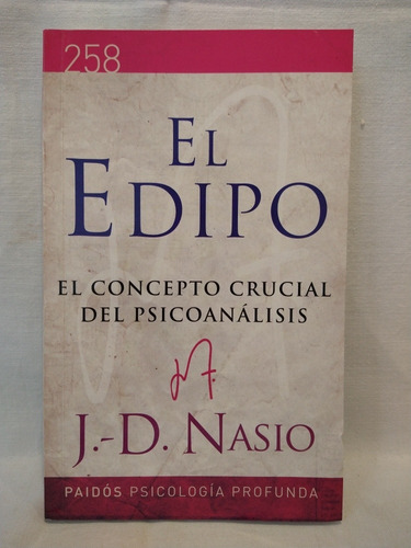 El Edipo - J. D. Nasio - Paidós - B