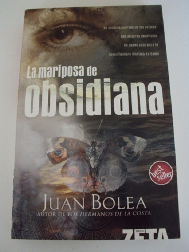 La Mariposa De Obsidiana - Juan Bolea
