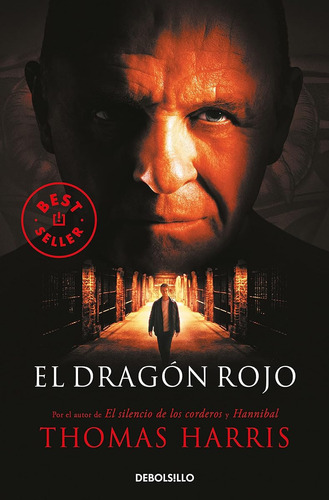 El Dragón Rojo (hannibal Lecter 1) (best Seller) / Thomas Ha