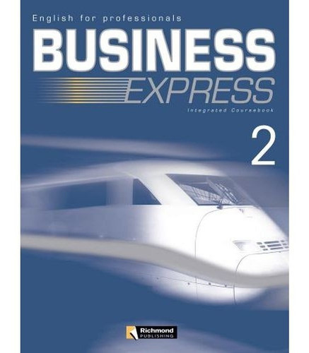 Business Express 2 - English For Professionals - With Cd, De A Richmond. Editora Richmond, Capa Mole Em Inglês