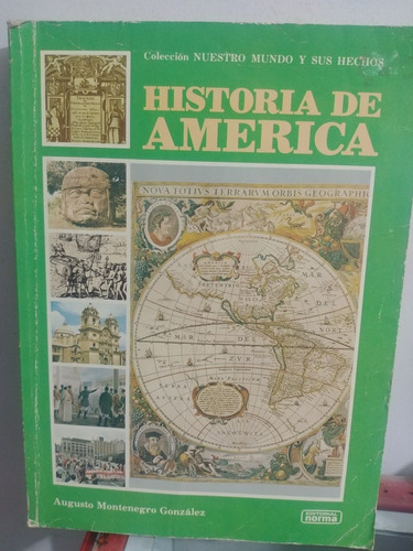 Historia De America De Augusto Montenegro G.