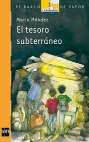 El Tesoro Subterraneo Mario Mendez Sm