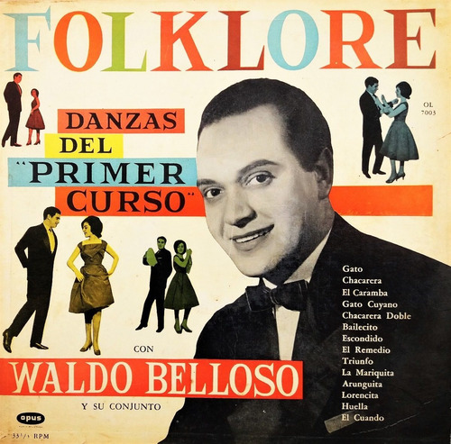 Waldo Belloso - Danzas Del Primer Curso 2 Lp 