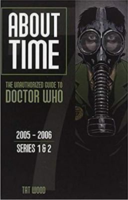 Libro About Time 7: The Unauthorized Guide To Doctor Who ...