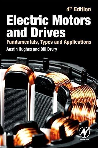 Book : Electric Motors And Drives Fundamentals, Types And..