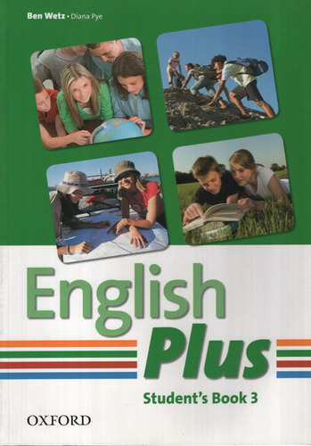 *English Plus 3 - Student's Book, de WETZ, BEN. Editorial Oxford University Press en inglés internacional