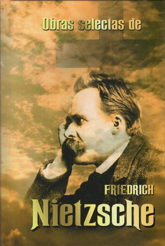 Obras selectas de Frederich Nietzsche, de Frederich Nietzsche. Editorial Albor, tapa blanda en español