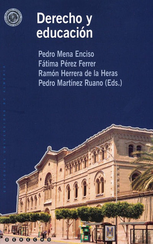 Derecho Y Educaciãâ³n, De Pérez Ferrer, Fátima. Editorial Universidad De Almería, Tapa Blanda En Español