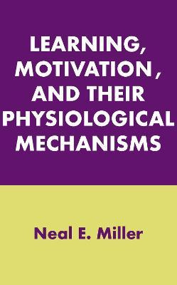 Libro Learning, Motivation, And Their Physiological Mecha...