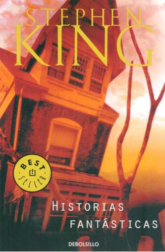Libro: Historias Fantasticas / Stephen King     