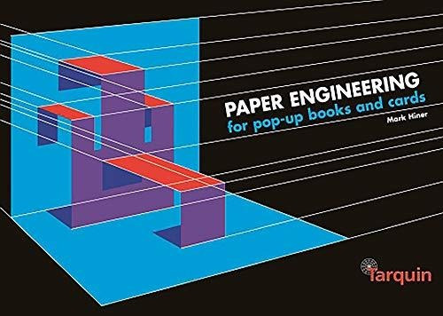 Paper Engineering For Pop-up Books And Cards, De Mark Hiner. Editorial Tarquin Publications, Tapa Blanda En Inglés