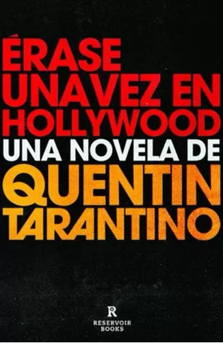 Libro Érase Una Vez En Hollywood