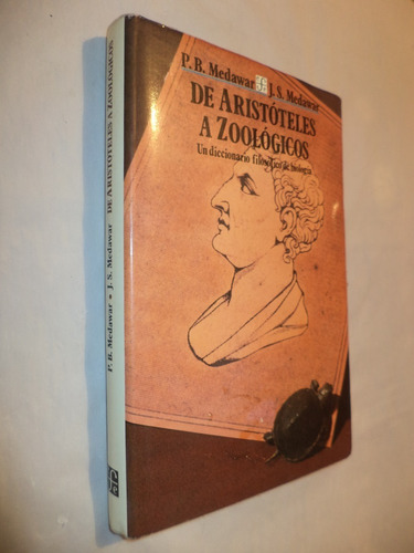 De Aristóteles A Zoo... 1 Diccionario Filosófico De Biología