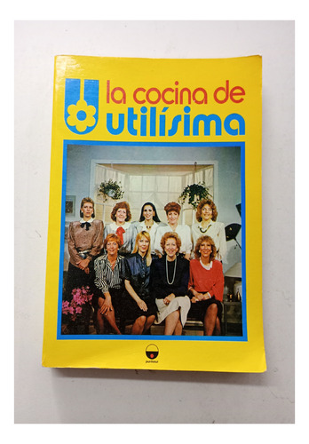 La Cocina De Utilisima, Editorial Punto Sur. Usado!!! (Usado)