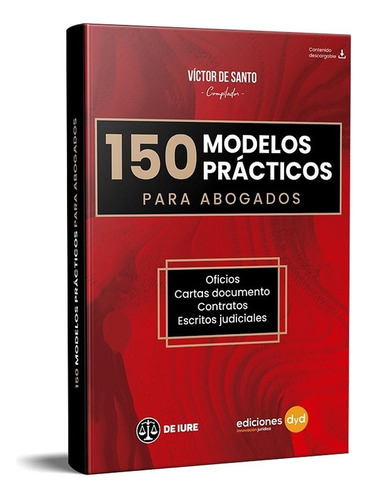 150 Modelos Prácticos Para Abogados / Víctor De Santo 