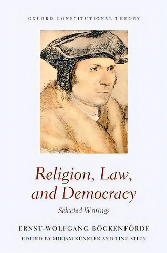 Religion, Law, And Democracy : Selected Writings, De Ernst-wolfgang Boeckenfoerde. Editorial Oxford University Press, Tapa Dura En Inglés