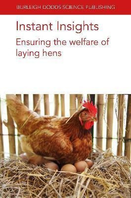 Libro Instant Insights: Ensuring The Welfare Of Laying He...