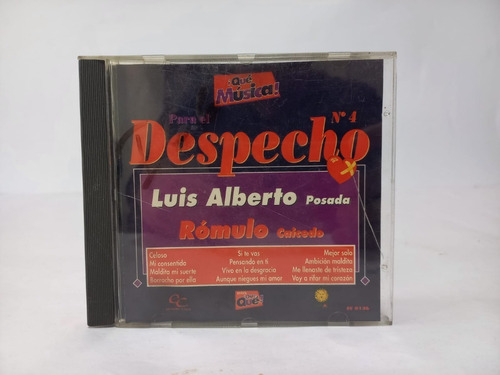 Cd Despecho 4 Luis Alberto Posada / Romulo Caicedo