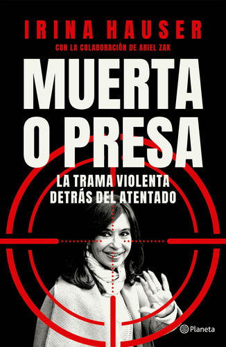 Muerta O Presa - Irina Hauser, Ariel Zak 