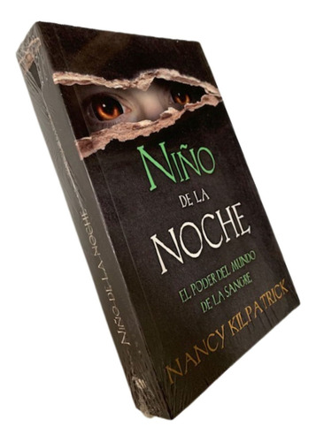 Libro Niño De La Noche. Autor: Nancy Kilpatrick