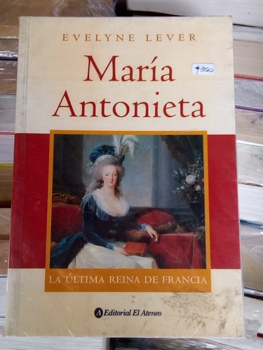 María Antonieta = Lever | La Última Reina De Francia