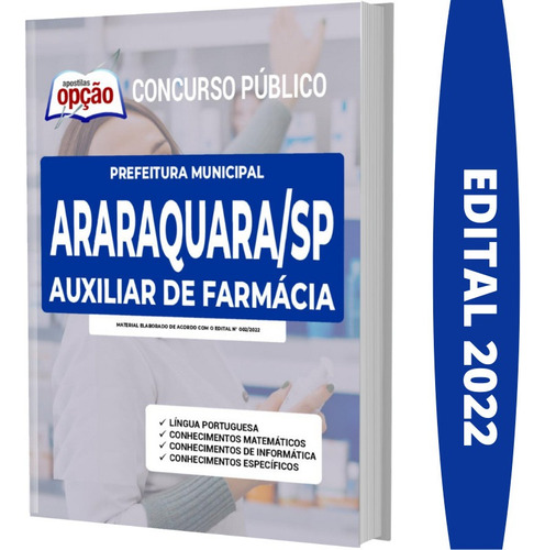 Apostila Concurso Araraquara Sp 2022 - Auxiliar De Farmácia