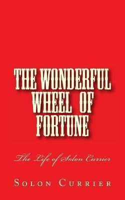 Libro The Wonderful Wheel Of Fortune : The Life Of Solon ...