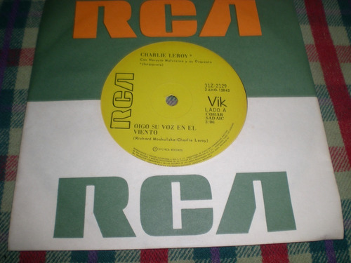 Charlie Leroy / Oigo Su Voz En El Viento Vinilo Simple (6)