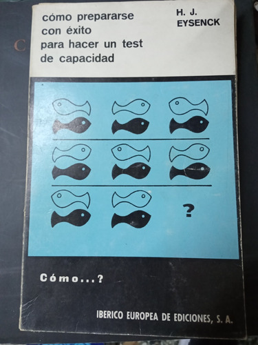 Cómo Prepararse Para Hacer Un Test De Capacidad Eysenck