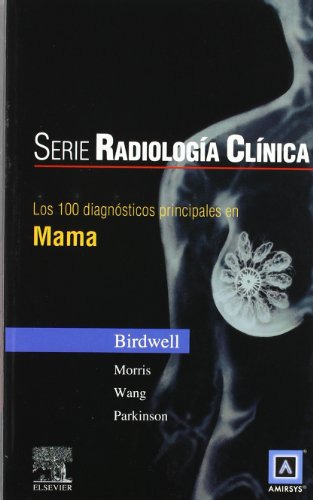 Libro Los 100 Diagnósticos Principales En Mama De Robyn L Bi