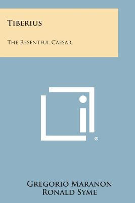 Libro Tiberius: The Resentful Caesar - Maranon, Gregorio