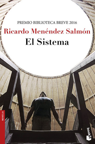 El Sistema, De Menéndez Salmón, Ricardo. Editorial Booket, Tapa Blanda En Español