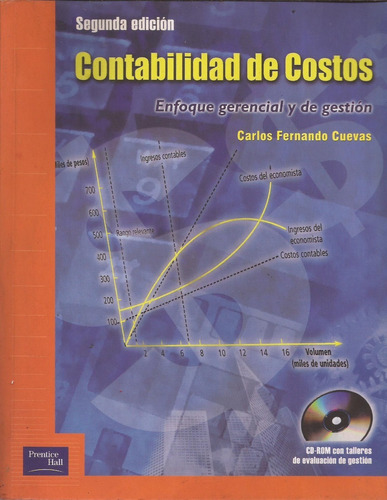 Contabilidad De Costos Enfoque Gerencial Carlos F. Cuevas 