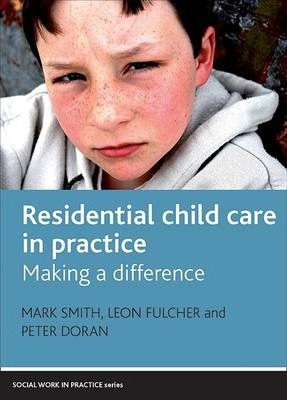 Libro Residential Child Care In Practice : Making A Diffe...