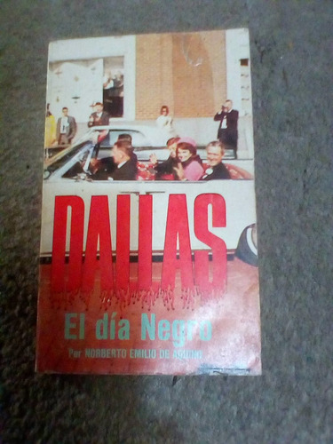 Dallas El Dia Negro