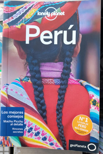 Guía De Perú. Lonely Planet