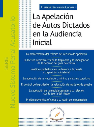 La Apelacion De Autos Dictados En La Audiencia Inicial