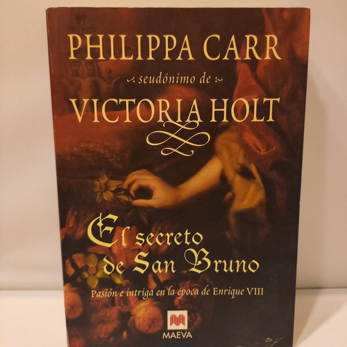 El Secreto De San Bruno - Phillippa Carr (victoria Holt)