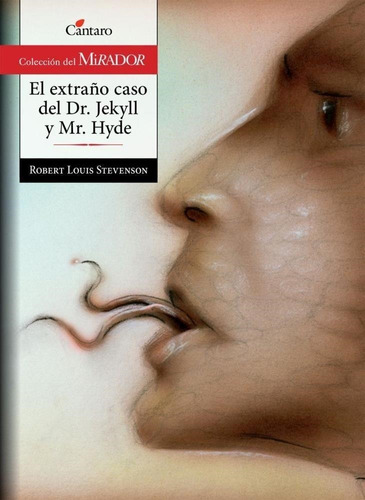 El Extraño Caso Del Dr Jekyll Y Mr Hyde Cantaro Robert Louis