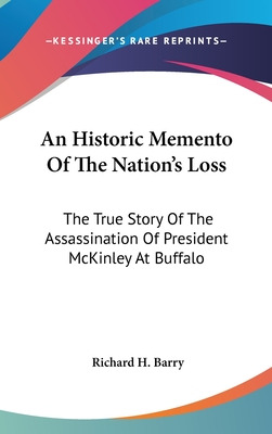Libro An Historic Memento Of The Nation's Loss: The True ...