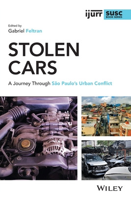 Libro Stolen Cars: A Journey Through Sã£o Paulo's Urban C...