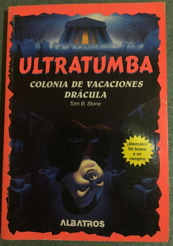 Ultratumba - Colonia De Vacaciones Drácula 