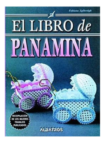 Libro De Panamina, El - Zylberdyk Fabiana