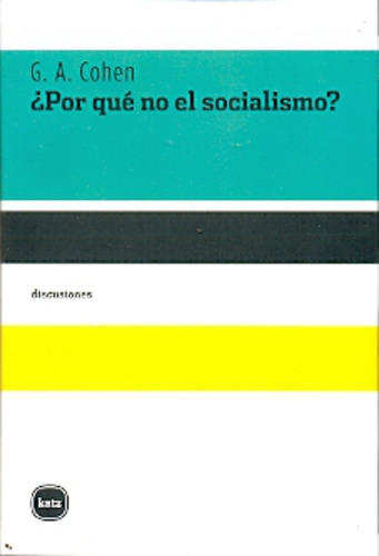 ¿por Que No El Socialismo? - Cohen,gerald