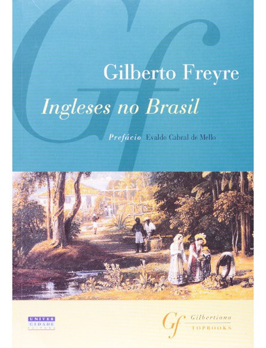 Ingleses No Brasil - Livro