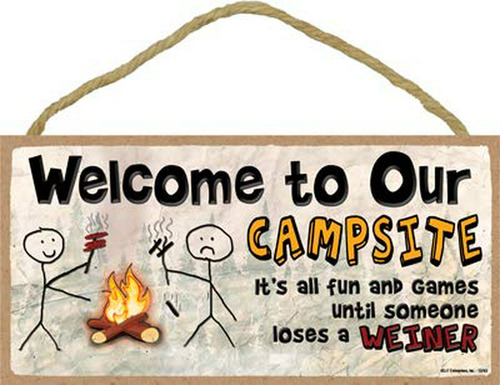 Señales - Sjt Enterprises, Inc. Welcome To Our Campsite - It