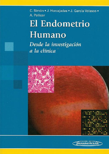 Libro El Endometrio Humano De Gonzalo Garcia Velasco Carlos