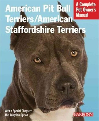 American Pit Bull/american Staffordshire Terriers - Joe S...