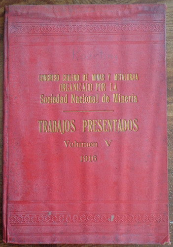 Congreso Minas Metalurgia Minería 1917